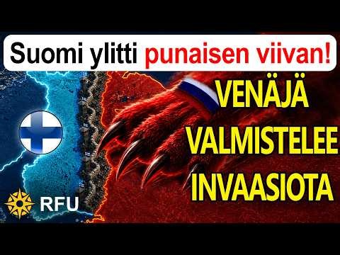 Putin sanoo heidän ottavan puoli Suomea 3 päivässä, kun venäläiset sotilaat sijoittuvat rajalle