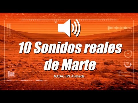 10 SONIDOS REALES DE MARTE