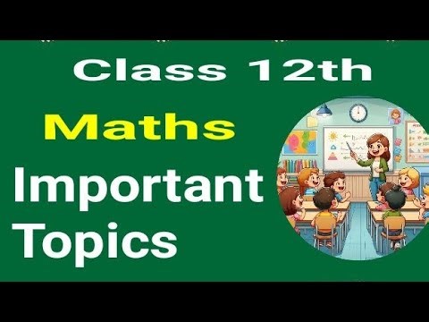 Class 12 Maths Important Topics Pseb Board 💯📚