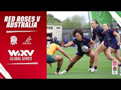 LIVE | Red Roses v Australia | CorpAcq Stadium | Salford | WXV Global Series