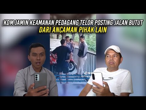 KDM JAMIN KEAMANAN PEDAGANG TELOR POSTING JALAN BUTUT - DARI ANCAM4N PIHAK LAIN