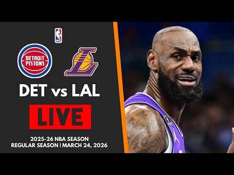 Lakers vs. Pistons LIVE | March 24, 2026 | NBA 2025-26 SEASON