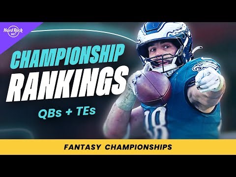 Fantasy Football Championship Rankings & Tiers | QB & TE Studs, Busts & Sleepers (Week 17)