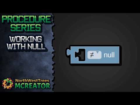 Working With NULL | MCreator Procedure Tutorial