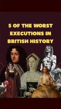 5 of the worst executions in British history