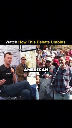 Watch how this debate unfolds(Charlie Kirk).