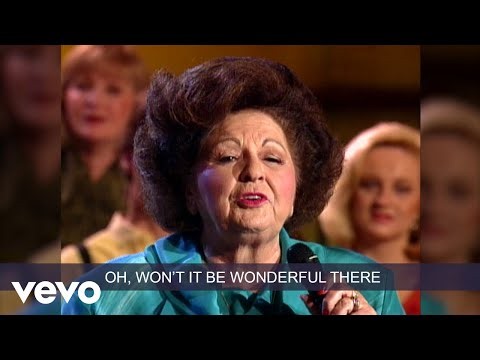 Gaither - Won't It Be Wonderful There (Live) (Lyric Video) (Lyric Video) ft. The Happy Goodmans