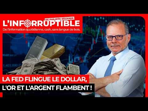 La Fed flingue le dollar, l'or et l'argent flambent !