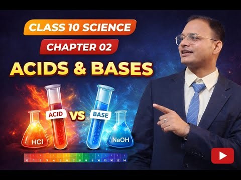 CLASS 10 🔥SCIENCE CHAPTER 02 || ACID ,BASE AND SALT 🍋PART#03 NEW SESSION 2026-27🙂