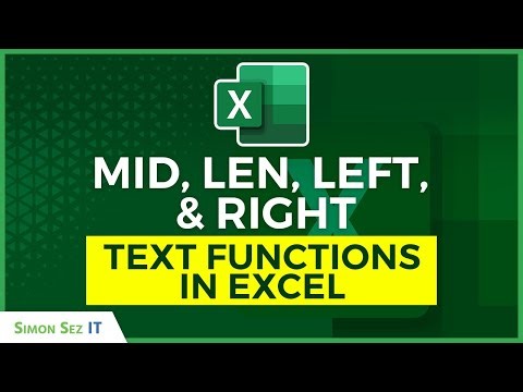 Text Functions in Excel: MID, LEN, LEFT, and RIGHT