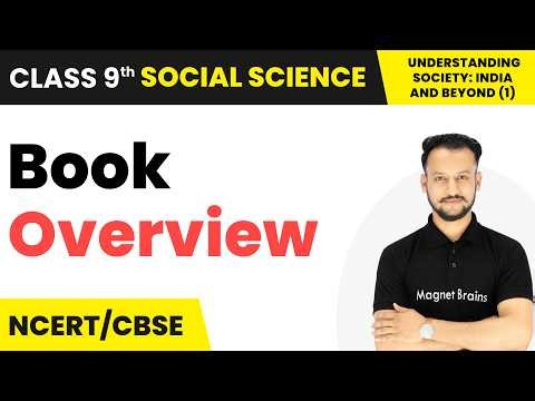 Understanding Society: India & Beyond Book - Book Overview | Class 9 Social Science (Part 1) | CBSE