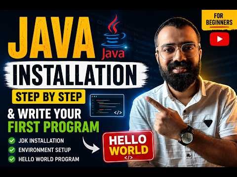 Java installation & Write your First Program