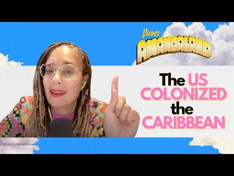 The US Colonized The Caribbean [EP 94]