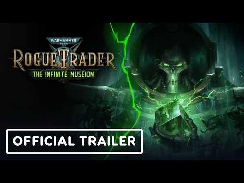 Warhammer 40,000: Rogue Trader - Official The Infinite Museion DLC Release Date Trailer