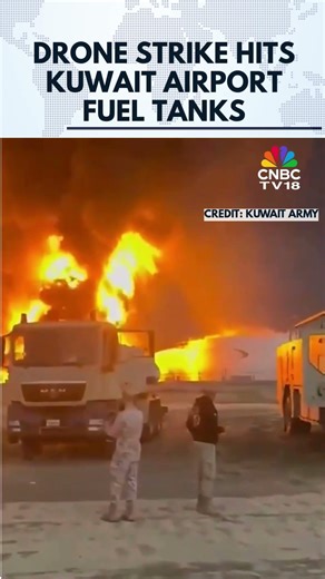 Firefighters Battle Blaze After Kuwait Airport Fuel Tanks Hit By Drone Strike | West Asia War | N18G