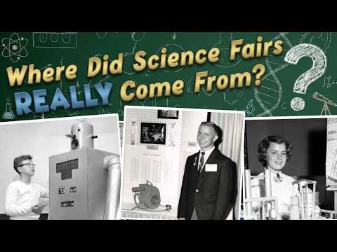 The Surprising History of Science Fairs — And Why They Still Matter