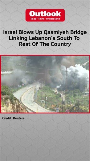 Lebanon | Israel Blows Up Lebanese Bridge | Outlook India