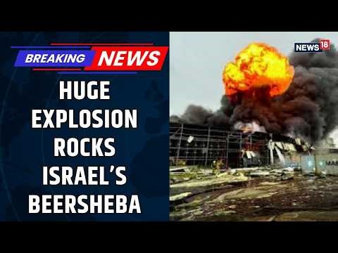 Breaking: Chemical Plant Explosion in Israel’s Beersheba After Missile Hit | U.S Israel Iran News