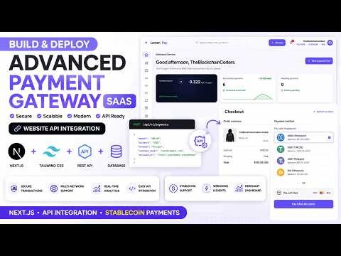 Build & Deploy an Advanced Payment Gateway SaaS | Website API Integration, Stablecoin & Next.js
