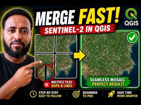 Mosaic Sentinel-2 in QGIS: Beginner to Pro in 10 Minutes! Amharic