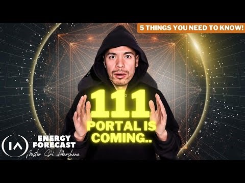 111 Portal is Coming.. 5 Things You Need to Know! [You Have 5 Days!]