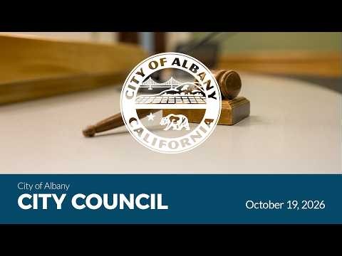 Albany City Council Special & Regular Meetings - Oct. 19, 2026