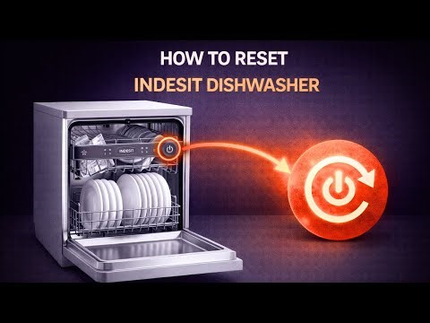 How To Reset Indesit Dishwasher