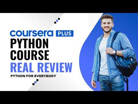 Python for Everybody Coursera Review 2026 – Honest Verdict