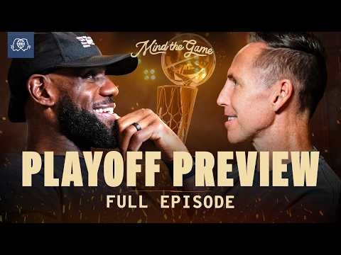 NBA Playoffs Preview: OKC, Lakers, Eastern Favs & More | LeBron James and Steve Nash | MIND THE GAME