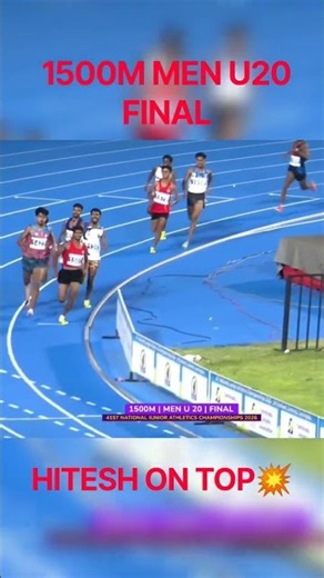 1500M MEN U20 FINAL HITESH FINISH ON TOP💥🥇 #shorts #viral #trending