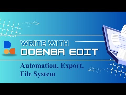 Doenba Edit: Automation, Export, and File System subtitles