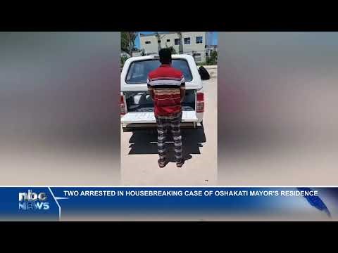 Two arrested over Oshakati Mayor’s housebreaking - nbc