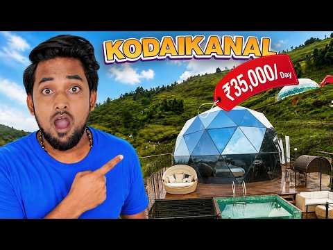 Luxury Dome Stay in Kodaikanal | Is It Worth the Price?
