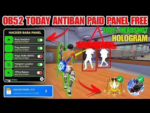 OB52 ANTIBAN FREE FIRE PANEL 🔥 FF MAX 100% HEADSHOT PANEL 🎯 FF MAX MAGIC BULLET, FF HEADSHOT HACK 💯