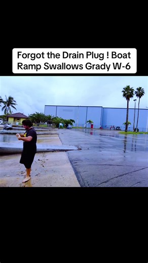 Boat Ramp Mishap: Grady W-6 and the Drain Plug Disaster