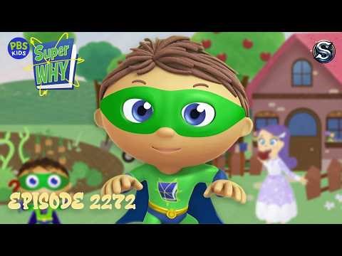 Super Why Saves The Day! Episode 2272