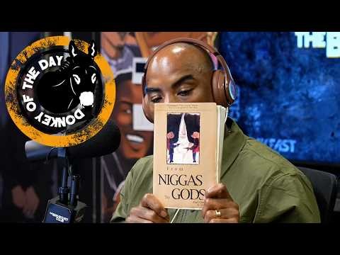 Charlamagne Gives Donkey Of The Day To Those Of Us Arguing Over The ‘N’ Word