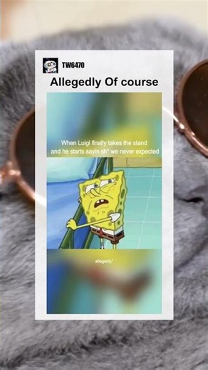 Allegedly Of course #memes #meme #memesdaily