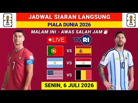 JADWAL SIARAN LANGSUNG HARI INI LIVE TVRI - SENIN 6 JULI 2026 - PORTUGAL VS SPANYOL