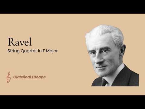 Ravel - String Quartet in F Major
