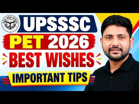 UPSSSC PET Exam 2026 | Best Wishes | Exam Tips & Tricks | PET Exam Strategy | Ankit Sir