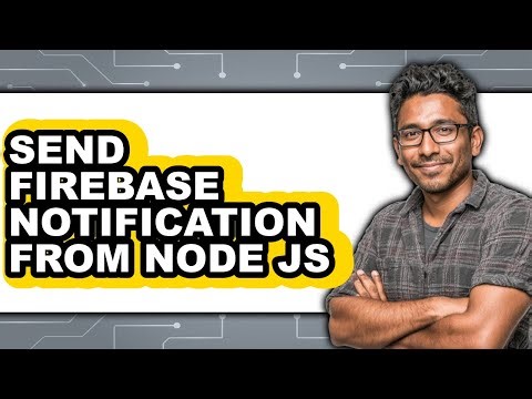 How to Send Firebase Notification from Node Js - Step by Step