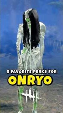 5 BEST Perks for ONRYO in DBD 👻 #DBD #DeadbyDaylight
