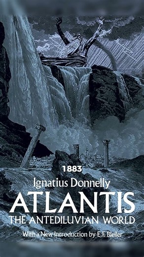 Ignatius Donnelly and the Case for Atlantis