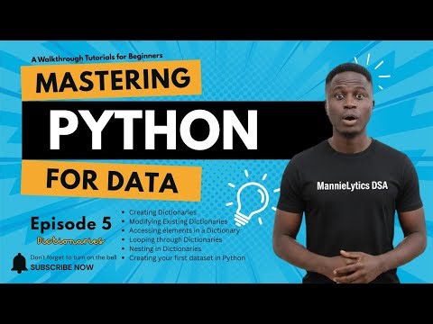 Ep. 5: Python for Data Series (Dictionaries)