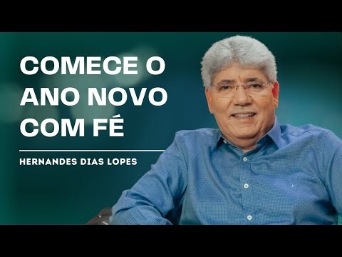 COMO PLANEJAR 2026 COM FÉ E GRATIDÃO - HERNANDES DIAS LOPES