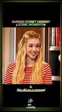 Ranking Sydney Sweeney Iconic Moments!! #ranking #sydneysweeney #iconicmoments