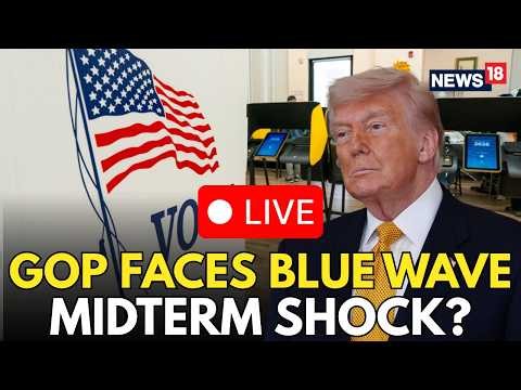 US Midterms LIVE: GOP Faces Blue Wave Fears As Republicans Brace For November | N18G