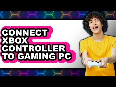 How to Connect Xbox Controller to Gaming Pc (updated)