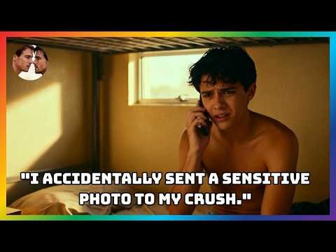 "I accidentally sent a sensitive photo to my crush." Part1! [ Gay Stories ] 🌈